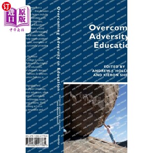 海外直订Overcoming Adversity in Education 克服教育中的逆境
