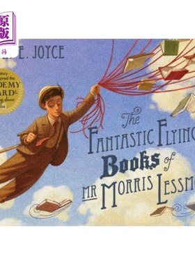 海外直订Fantastic Flying Books of Mr Morris Lessmore 莫里斯·莱斯莫尔先生的《神奇飞行书》