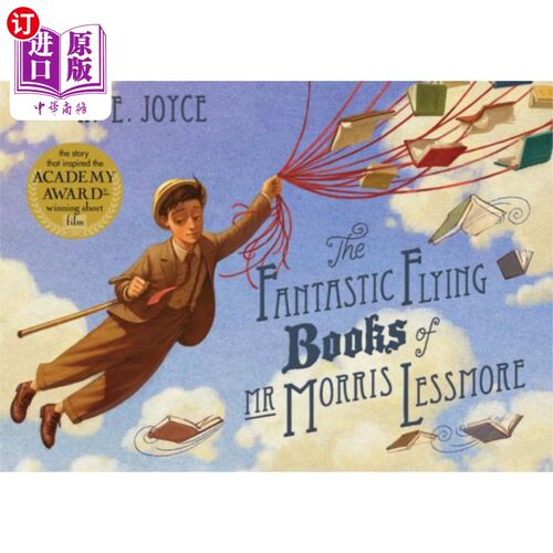 海外直订Fantastic Flying Books of Mr Morris Lessmore 莫里斯·莱斯莫尔先生的《神奇飞行书》