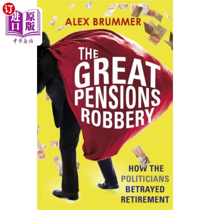 海外直订Great Pensions Robbery 养老金大劫案