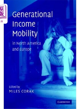 海外直订Generational Income Mobility in North America and Europe 北美和欧洲的代际收入流动