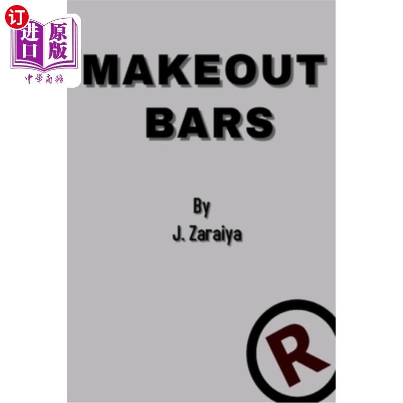 海外直订make out bars by j. zaraiya (volume 4) j.