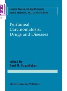 海外直订医药图书Peritoneal Carcinomatosis: Drugs and Diseases 腹膜癌病:药物与疾病