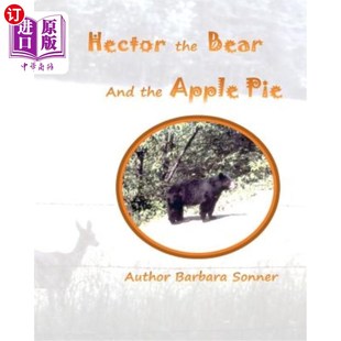 and Bear Apple Pie 熊和苹果派 海外直订Hector 赫克托 the