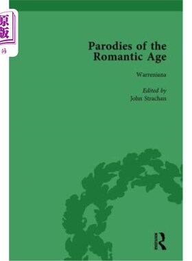 海外直订Parodies of the Romantic Age Vol 4: Poetry of the Anti-Jacobin and Other Parodic 浪漫时代的戏仿第四卷:反雅