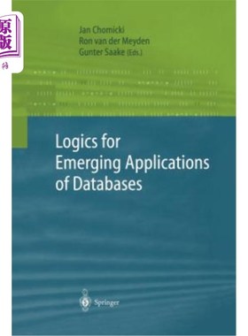海外直订Logics for Emerging Applications of Databases 数据库新兴应用逻辑