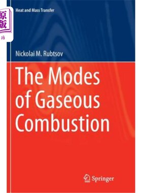 海外直订The Modes of Gaseous Combustion 气体燃烧方式