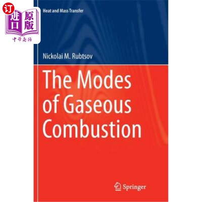 海外直订The Modes of Gaseous Combustion 气体燃烧方式