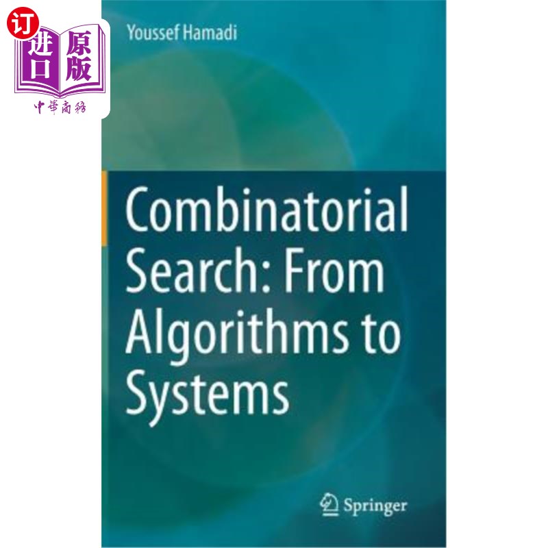 海外直订Combinatorial Search: From Algorithms to Systems 组合搜索：从算法到系统