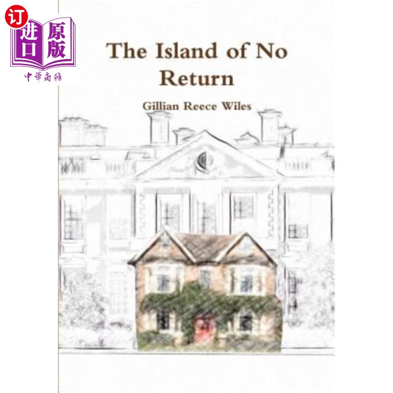 海外直订The Island of No Return 不归路的岛