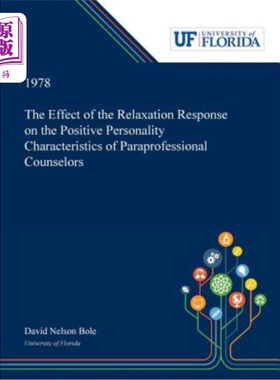 海外直订医药图书The Effect of the Relaxation Response on the Positive Personality Characteristic 放松反应对准专业辅