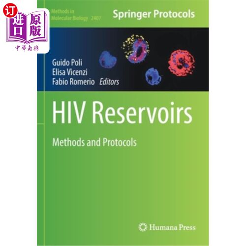 海外直订医药图书HIV Reservoirs: Methods and Protocols HIV宿主:方法和方案