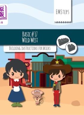 海外直订EMSteps #17 Wild West: Building instructions for bricks EMSteps #17狂野西部:砖的建造说明