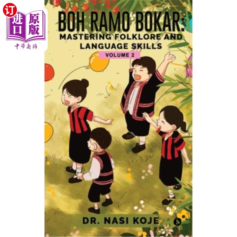 海外直订Boh Ramo Bokar: Mastering Folklore and Language Skills Ramo Bokar：掌握民俗和语言技能