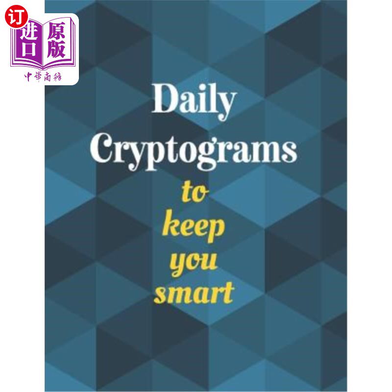 海外直订Daily Cryptograms to Keep You Smart: Fun Brain Puzzles to Increase Your Brain Fu 每日密码让你保持聪明：有趣怎么看?