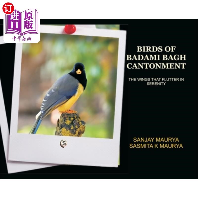 海外直订Birds of Badami Bagh Cantonment 巴达米巴格营地的鸟类