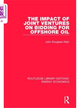 海外直订The Impact of Joint Ventures on Bidding for Offshore Oil 合资企业对海上石油招标的影响