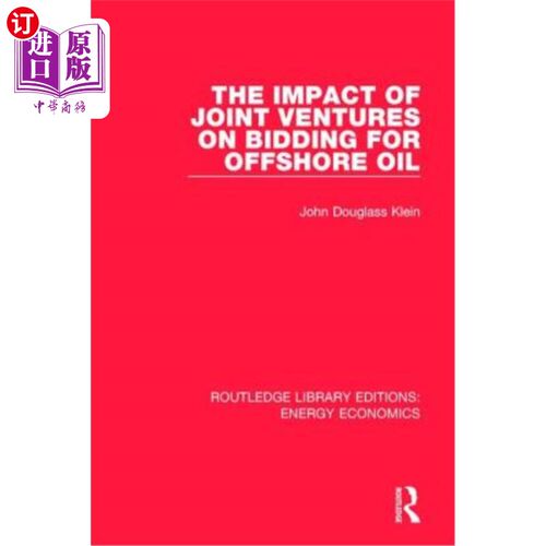 海外直订The Impact of Joint Ventures on Bidding for Offshore Oil 合资企业对海上石油招标的影响