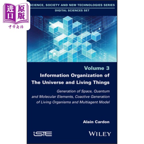 宇宙和生物的信息组织 Information Organization Of The Universe And Living Things Alain Cardon 英文原版 中商原版