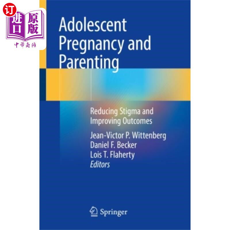 海外直订Adolescent Pregnancy and Parenting 青少年怀孕和育儿