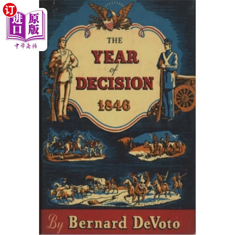 海外直订The Year of Decision, 1846 决定之年(1846年