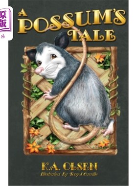 海外直订A Possum's Tale 负鼠的故事