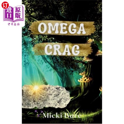 海外直订Omega Crag: Zahra of the Uwharries 欧米伽峭壁：乌哈利的扎赫拉