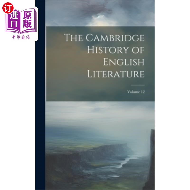 海外直订The Cambridge History of English Literature; Volume 12 剑桥大学英国文学史研究；卷12
