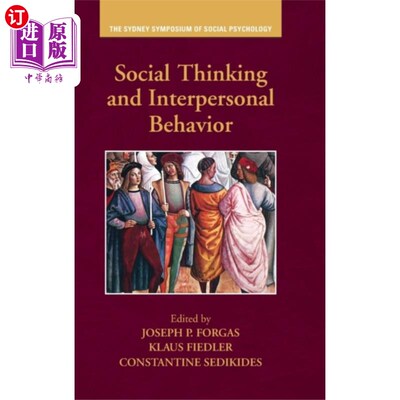 海外直订Social Thinking and Interpersonal Behavior 社会思维与人际行为