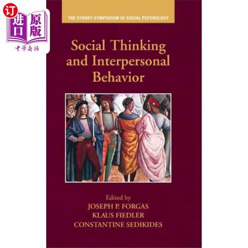 海外直订Social Thinking and Interpersonal Behavior 社会思维与人际行为