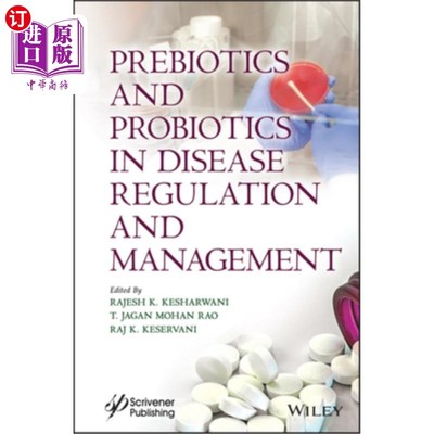 海外直订Prebiotics and Probiotics in Disease Regulation and Management 益生元与益生菌在疾病调控与管理中的应用