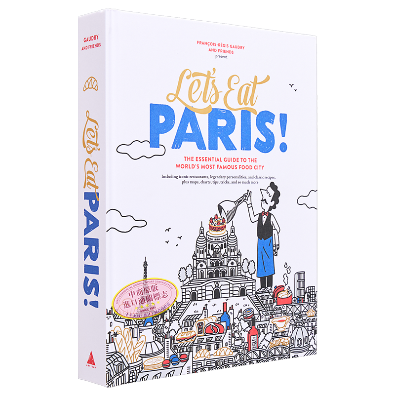 去巴黎吃吧 英文原版 Lets Eat Paris Francois Reegis Gaudry 巴黎特色美食 美食旅游指南 地方特色美食 【中商原版】