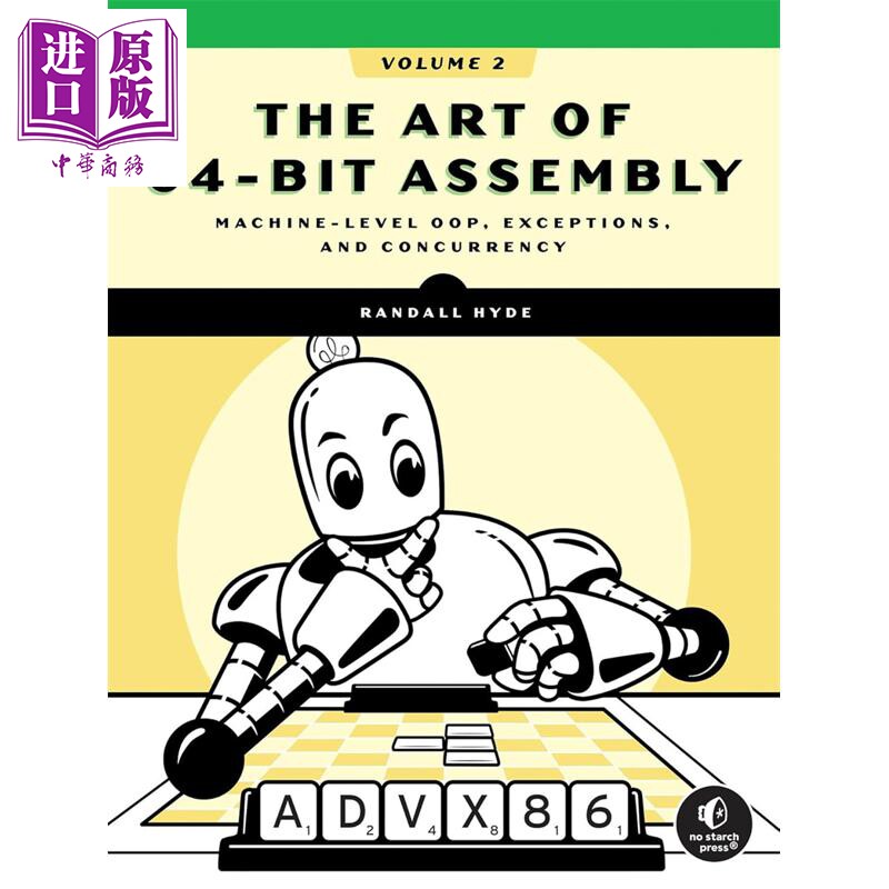 预售 64 位汇编艺术 第二卷 机器级面向对象 异常与并发 The Art of 64 Bit Assembly Volume 2 英文原版 Randall Hyde【中商原版?