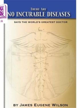 海外直订医药图书There Are No Incurable Diseases: Says the World's Greatest Doctor 世界上最伟大的医生说