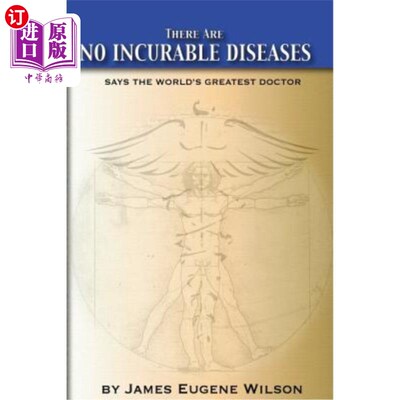 海外直订医药图书There Are No Incurable Diseases: Says the World's Greatest Doctor 世界上最伟大的医生说