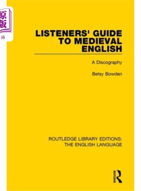 海外直订Listeners' Guide to Medieval English: A Discography 《中世纪英语听众指南：唱片谱》