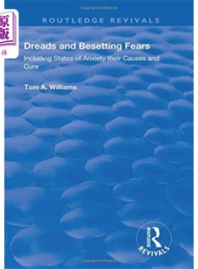 海外直订医药图书Dreads and Besetting Fears 恐惧和挥之不去的恐惧