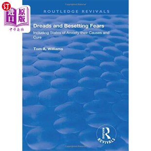 Fears 海外直订医药图书Dreads and Besetting 恐惧 恐惧和挥之不去