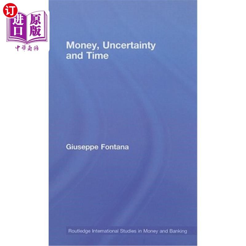 海外直订Money, Uncertainty and Time 金钱，不确定性和时间