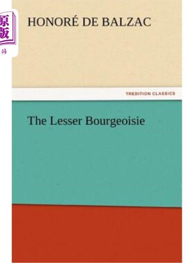 海外直订The Lesser Bourgeoisie 小资产阶级