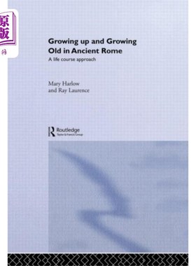 海外直订Growing Up and Growing Old in Ancient Rome 在古罗马长大和变老