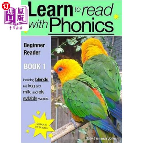 海外直订Learn To Read Rapidly With Phonics: Beginner Reader Book 1: A fun, colour in pho 学习快速阅读语音：初学者读