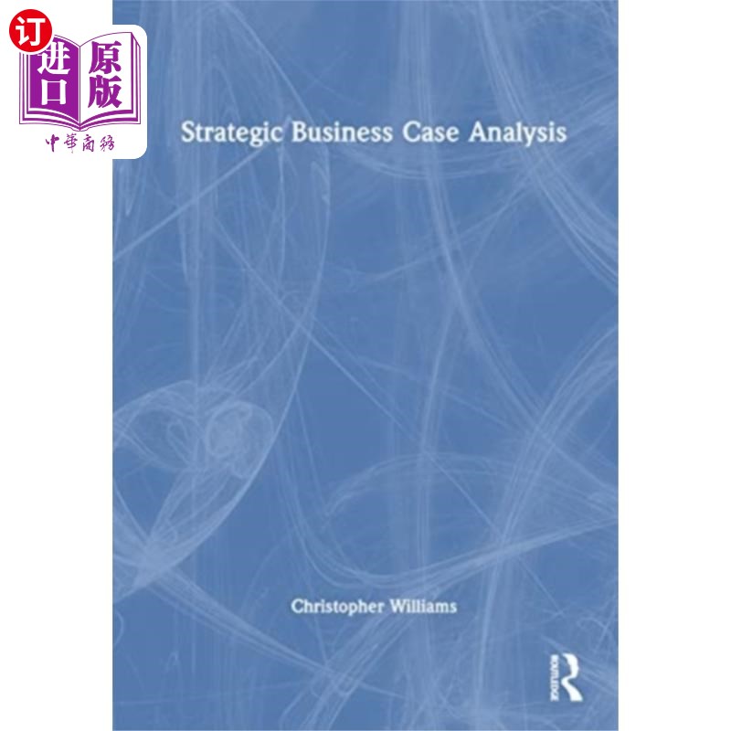 海外直订Strategic Business Case Analysis 战略商业案例分析