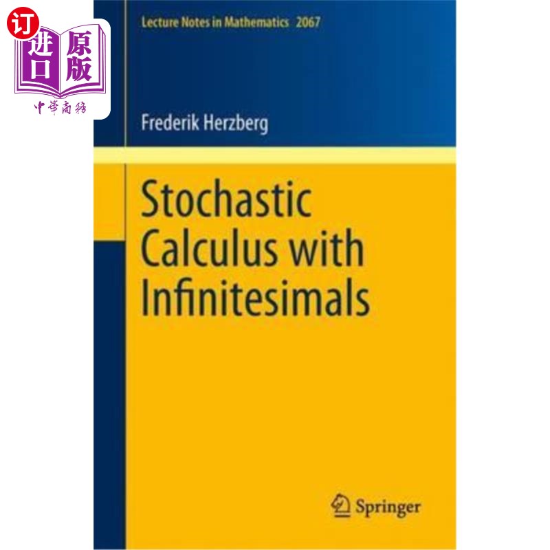 海外直订Stochastic Calculus with Infinitesimals无穷小随机微积分