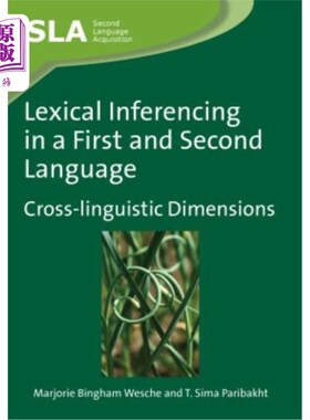 海外直订Lexical Inferencing in a First and Second Language: Cross-Linguistic Dimensions 第一语言和第二语言中的词汇
