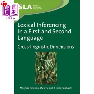 海外直订Lexical Inferencing in a First and Second Language: Cross-Linguistic Dimensions 第一语言和第二语言中的词汇