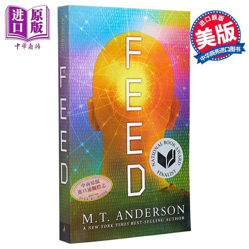 信息流 Feed 英文原版 M T Anderson 入选 时代周刊百部优质青少年读物 国际流行小说 科幻小说【中商原版】