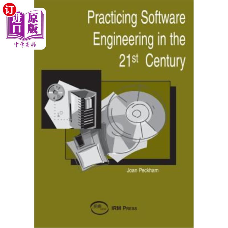 海外直订Practicing Software Engineering in the 21st Century 21世纪软件工程实践