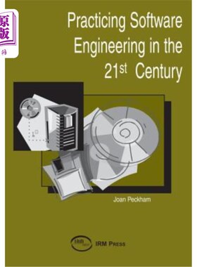 海外直订Practicing Software Engineering in the 21st Century 21世纪软件工程实践