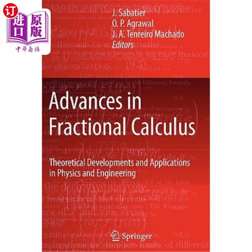 海外直订Advances in Fractional Calculus: Theoretical Developments and Applications in Ph 分数阶微积分的进展：理论发